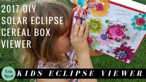 Hey, there's a total solar eclipse happening aug. Solar Eclipse 2017 Kids Box DIY Viewer - SAFE & EASY Way ...