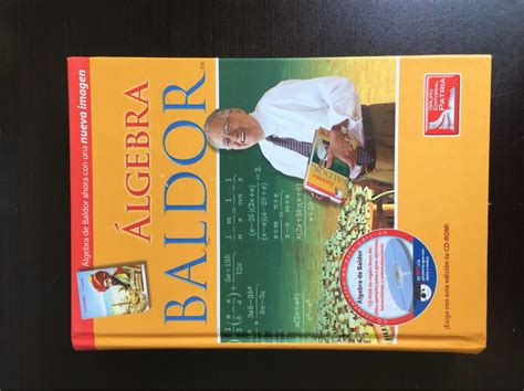 Álgebra de baldor, expone el curso completo de álgebra, incluye definiciones, problemas resueltos, respuestas a los ejercicios y un solucionario del. Algebra Baldor - $ 330.00 en Mercado Libre