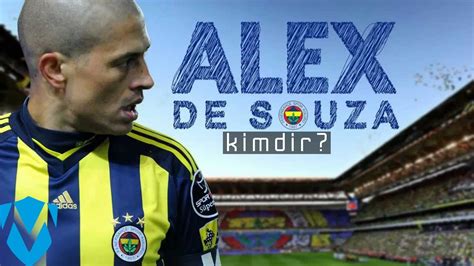 Alex Kimdir? Alex De Souza Kimdir? - Özel Hayatı ve Kulüp ...