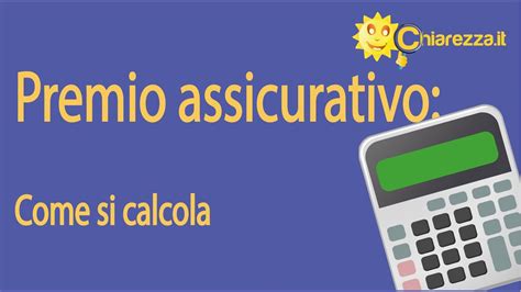 Abbiamo visto, in una delle precedenti lezioni , come è possibile calcolare il minimo comune multiplo tra due o più numeri cercando dapprima tutti i multipli dei numeri dati, quindi i multipli comuni a tali numeri, ed infine scegliendo il minore di essi. Premio assicurativo: come si calcola - Guide di Chiarezza ...