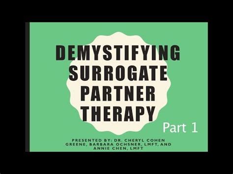 This works by restoring the body's natural sexual responses through a. Surrogate Partner Therapy Demystified Part 1 - YouTube