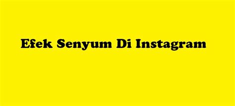 Sebenarnya filter ted talk instagram merupakan filter yang sekarang sedang virall dan banyak digunakan di berbagai media sosial salah satunya instagram, semua bisa mencobanya dengan gratis baik itu untuk android dan iphone juga bisa. Efek Senyum Di IG Filter Instagram Lagi Hits 2020