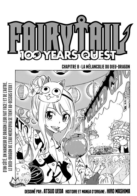 The 100 year quest which natsu and company left for, and also to the members who had remained at the guild. Scan Fairy Tail 100 Years Quest 8 VF - Lecture En Ligne Mangas