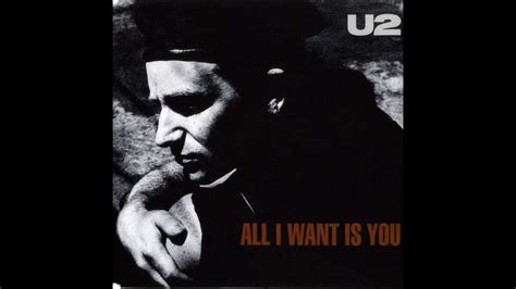 Now don't go wasting my precious time. U2 - All I Want Is You | lyrics - YouTube