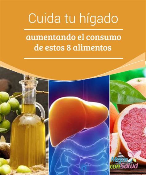 La piel no sólo es el órgano más grande de nuestro cuerpo sino que además cumple con múltiples en cuanto a la alimentación se recomienda el consumo de frutas y verduras, alimentos antioxidantes y ricos en vitaminas a, c y e y no olvides. Los alimentos más beneficiosos para tu hígado | Alimentos, Recetas de comida, Dietas