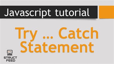 JavaScript Tutorial 27 - JavaScript Try...Catch Statement - YouTube