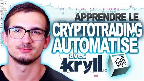 KRYLL - TRADE TES CRYPTO COMME UN PRO ! - YouTube