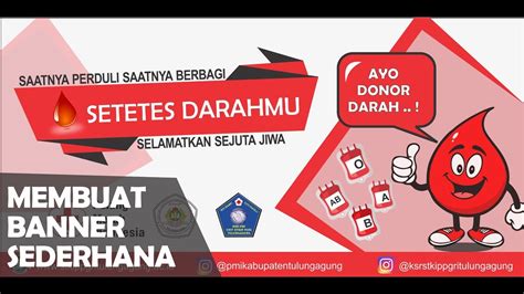 Donor darah adalah kegiatan memberikan darah kepada seseorang secara sukarela. Paling Inspiratif Spanduk Donor Darah Cdr - Jeromesitaly