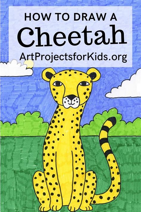 1) draw a rectangle that will define the conditional proportions and boundaries of the chosen drawing. How to Draw a Cheetah · Art Projects for Kids in 2020 | Kids art projects, Drawing lessons for ...