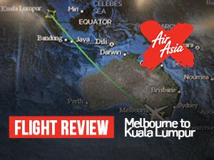 Please keep in mind that, depending on the number of days remaining until your least expensive flight from kuala lumpur to melbourne found by our users over the last 48 hours: Flight Review: AirAsia X - Melbourne to Kuala Lumpur