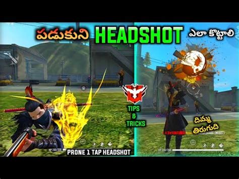 Step 1 sit down step 2 open scope step 3 stand up step 4. Free Fire Prone Up Headshot Trick Telugu | Prone Up ...