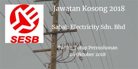 Sabah electricity sdn bhd (sesb) only candidates can apply for this job. Pin on Iklan Jawatan Kosong