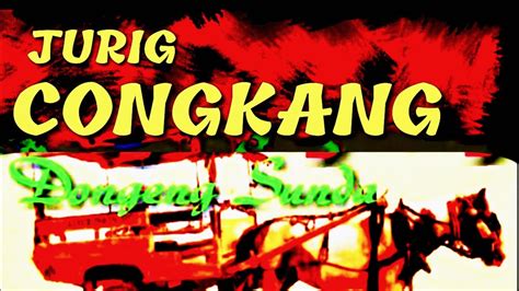 Dongeng budak buncir di kutip dari cerita rakyat jawa barat berjudul sasakala rawa bening adalah cerita rakyat tentang rawa atau situ yang airnya bening yang berada di daerah jakarta. Dongeng bahasa Sunda; Jurig congkang - YouTube