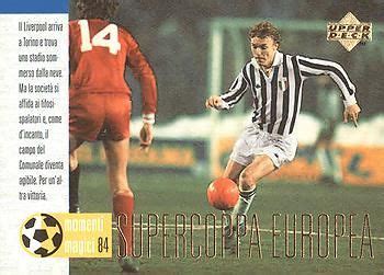 La zona erogena del tifoso juventino. 1998 Upper Deck Juventus F C #90 Supercoppa Europea 84 Front