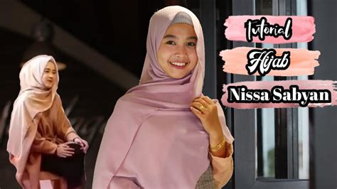 Nissa, vokalis sabyan gambus, pun mengaku dirinya harus minum jahe sebelum tampil. Tutorial Hijab Nissa Sabyan Pashmina - HijabFest