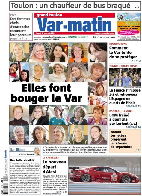 Sa zone de diffusion est le département du var en sept éditions, d'après les bassins de vie. Journal Var-Matin (France). Les Unes des journaux de ...