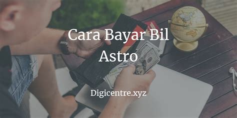 Tidak perlu tunggu surat bil dari astro sampai rumah, tidak perlu tunggu astro dipotong baru sibuk nak bayar, semaklah dengan 2. 3 Cara Bayar Bil Astro Melalui Online, SMS & Cimb Clicks ...