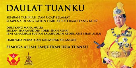 Selangor sultan suspends titles awarded to najib and via www.theedgemarkets.com. FA Selangor on Twitter: "Semoga Allah lanjutkan usia ...