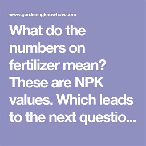 In the end, i hope that now you understand what those three numbers on fertilizer mean. Fertilizer Numbers - What Is NPK | Fertilizer, This or ...