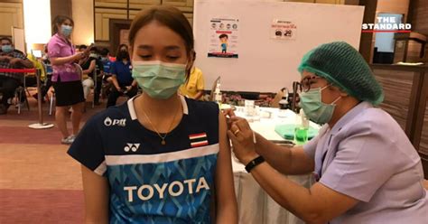 ถ่ายทอดสดแบดมินตัน โอลิมปิก โตเกียว 2020 รัชนก. นักกีฬาแบดมินตันไทยเข้ารับการฉีดวัคซีนป้องกันโควิด-19 ก่อน ...