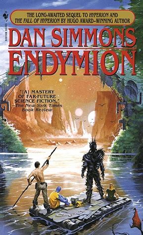 2 people found this helpful. Book 286: Endymion (Hyperion Cantos #3) - Dan Simmons ...