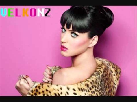 You've got the power now.to sing along with katy perry! Katy Perry - Electric Feel(Velkonz Remix) - YouTube