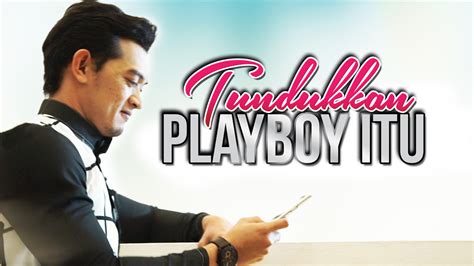 Siaran episode tundukkan playboy itu merupakan sebuah siri televisyen drama romantik malaysia yang pernah trending pada tahun 2016. Is 'Tundukkan Playboy Itu' available to watch on Netflix ...