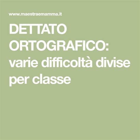Ho messo 10 temi ne dovete fare 5 recupero 2018 classe terza sono un pelo impegnativi fateli bene e con calma dedicateci un po' di tempo non ridurti a fine agosto scienze umane per tutti gli usi di carazzolo gianni. DETTATO ORTOGRAFICO: varie difficoltà divise per classe ...