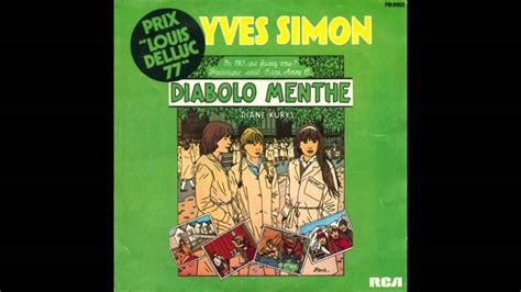 Les bateaux du métro, rue de la huchette, au pays des merveilles de juliet. Yves Simon - Diabolo Menthe (1977) - YouTube