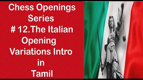 Introduction to the chess openings: Italian game Theory in Tamil and Other main Variations ...