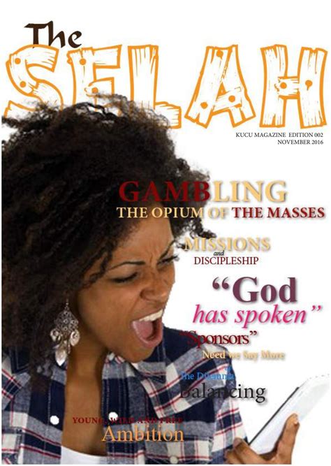 Selah Magazine Issue 2 by Selah - Issuu