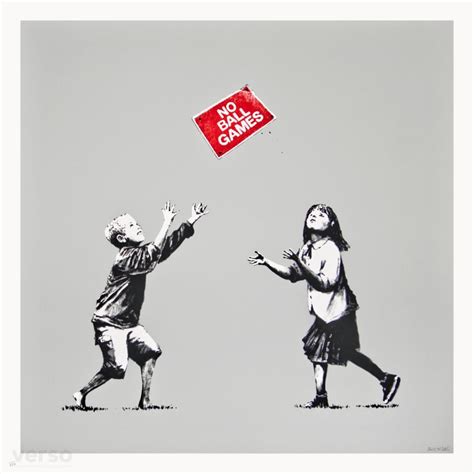 The work pays tribute to the strength and resilience of those who have demonstrated true leadership throughout the. Banksy No Ball Games (Grey) Print