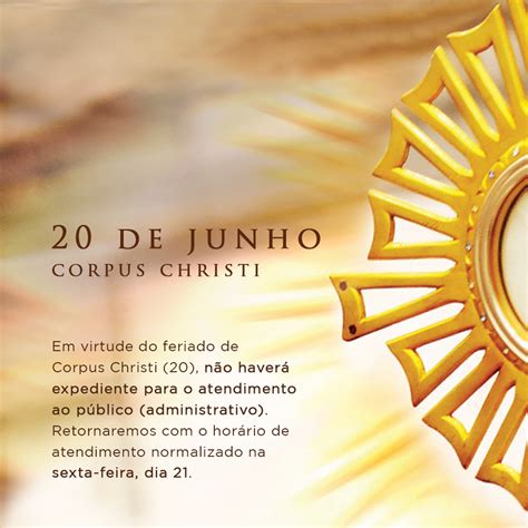 Corpus christi é uma expressão latina que significa corpo de cristo. 20/06/2019 - Feriado Corpus Christi - Auto Viação Polaz