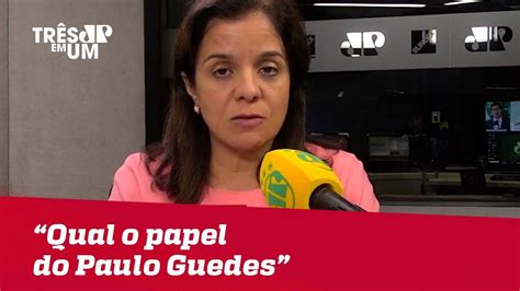 Ministro defendia o impostos como forma de compensar uma redução de tributos que incidem sobre a folha de pagamento das. Vera Magalhães: "Qual o papel do Paulo Guedes?" - YouTube