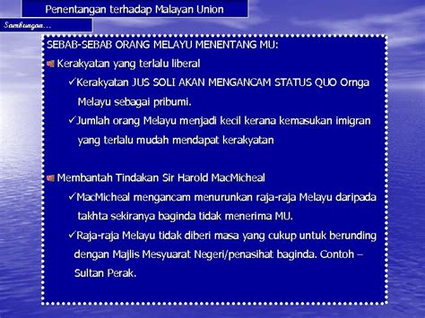 Dato' onn ja'afar menulis surat kepada utusan melayu menyeru melayu mengadakan kongres dan tubuhkan united. BAB 2 MALAYAN UNION DAN PERSEKUTUAN TANAH MELAYU