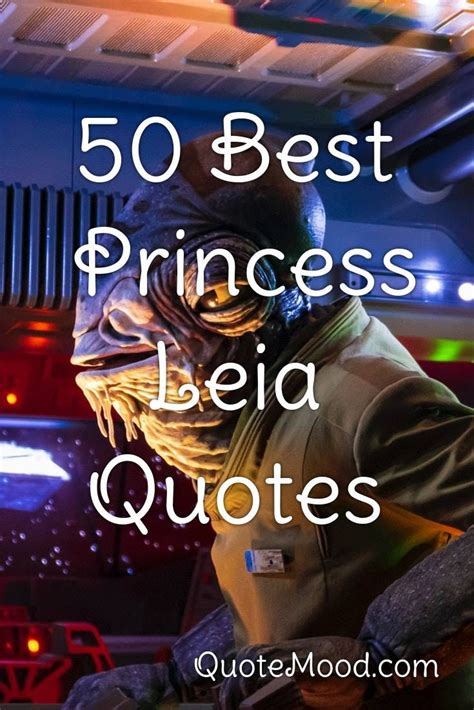 More princess leia organa quotes. 50 Most Inspiring Princess Leia Quotes in 2020 | Princess leia quotes, Princess leia, Leia