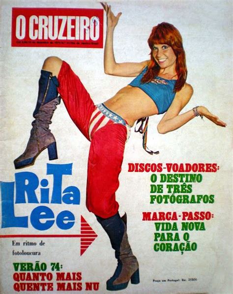 Rita lee completa 73 anos e recebe homenagens de amigos na. Rita Lee | Revista o cruzeiro, Musica popular brasileira e ...