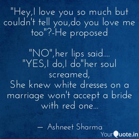 Start with i love you quotes. "Hey,I love you so much b... | Quotes & Writings by Ashneet Sharma | YourQuote