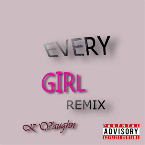 Young money is an imprint of cash money records founded by lil wayne in 2005. "Every Girl" (Young Money Remix) M15 by K'Vaughn (KV ...
