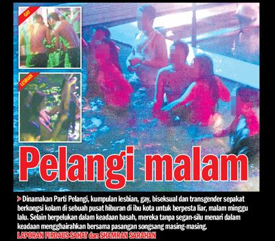 Golongan yang terlibat dengan gejala. ERAZ FADLI: Kisah Pesta Kolam Golongan Lesbian, Gay ...