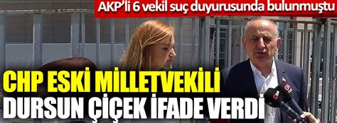 20 25 50 75 100. CHP eski milletvekili Dursun Çiçek ifade verdi