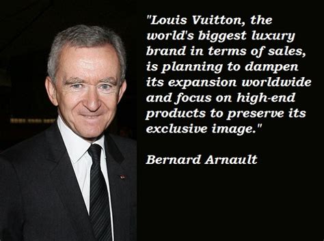 Do let us know which one was your. Bernard Arnault's quotes, famous and not much - Sualci ...