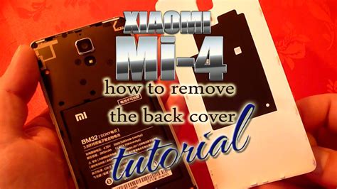 In the meantime, i made the mistake of searching for lipoma removal videos on youtube and i learned a then i looked at the amount of views these videos had and concluded that lipoma removals are wildly popular among the. Xiaomi Mi4 How to Remove The Back Cover Tutorial - Snapdragon 801 Quad Core - ColonelZap - YouTube