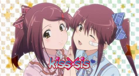 It started with a kiss 2 (they kiss again). Kiss x Sis BD + 12 OVA