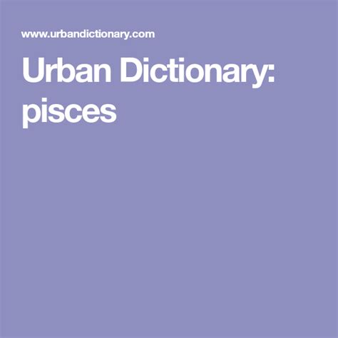 Like crabs, they are protective of their family and their home. Urban Dictionary: pisces | Urban dictionary, Pisces ...