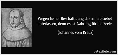 Die geduld zahlt sich aus: Wegen keiner Beschäftigung das innere Gebet unterlassen ...