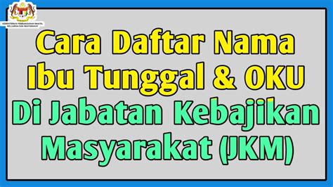 Golongan ini digalakkan untuk mendaftar. Borang Permohonan Daftar E Kasih Jabatan Kebajikan ...