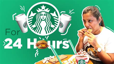 Available in participating locations only. I only ate STARBUCKS food for 24 HOURS **Challenge Video ...