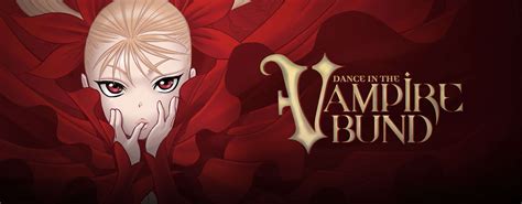 Dance in the vampire bund anime. Stream & Watch Dance In The Vampire Bund Episodes Online - Sub & Dub