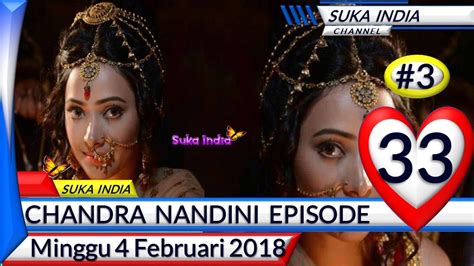 Pejabat kesihatan daerah hulu langat; Chandra Nandini Episode 33 Minggu 4 Februari 2018 bagian 3 ...